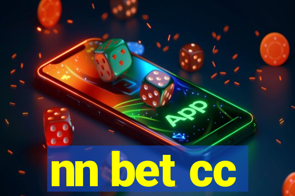 nn bet cc